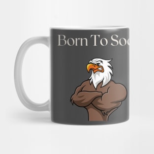 Born To Soar Mug